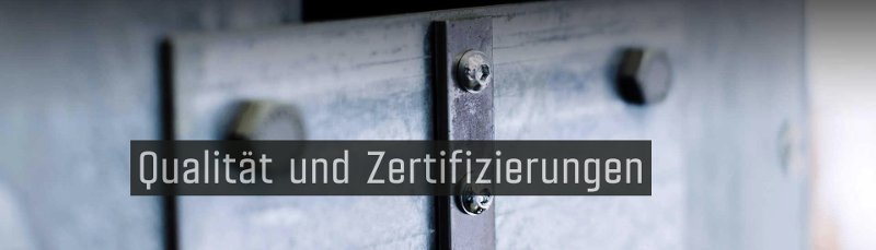 Qualität und Zertifizierungen